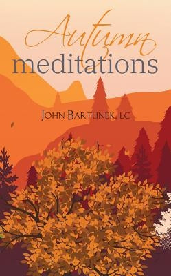 Autumn Meditations Paperback Liguori Publications