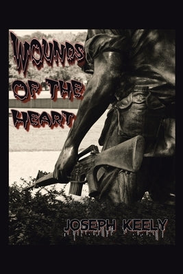 Wounds of the Heart Paperback Page Publishing