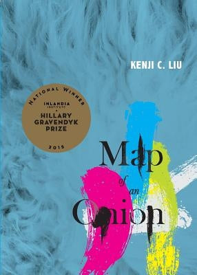 Map of an Onion Paperback Inlandia Institute