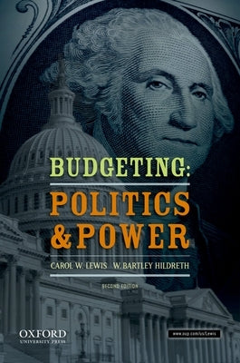 Paperback of "Budgeting: Politics and Power" by Oxford University Press, USA, showing the book cover with title and author details.