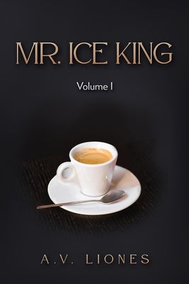 Mr. Ice King Paperback Asymptote Productions