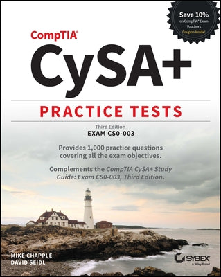 Comptia Cysa+ Practice Tests: Exam Cs0-003 Paperback Sybex