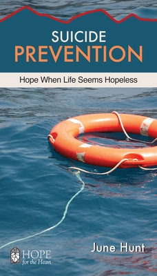 Suicide Prevention: Hope When Life Seems Hopeless Paperback Aspire Press