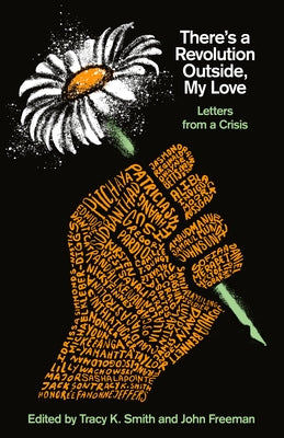 There's a Revolution Outside, My Love: Letters from a Crisis Paperback Vintage