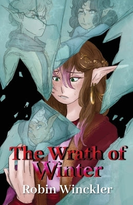 The Wrath of Winter Paperback Robin Winckler