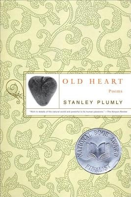 Old Heart Paperback W. W. Norton & Company