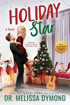 Holiday Star-Special Edition-Spicy-Open-Door Paperback Melissa Dymond Do