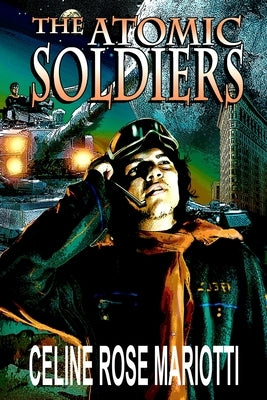 Atomic Soldiers Paperback Hiraethsff