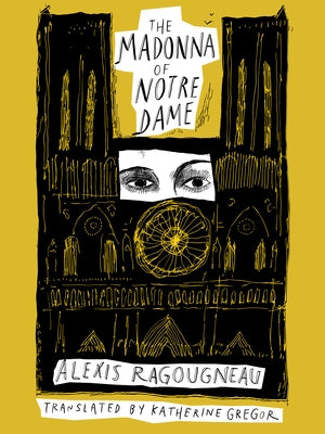 The Madonna of Notre Dame Paperback New Vessel Press