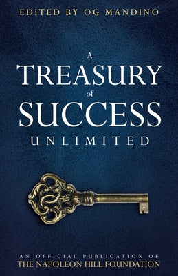 A Treasury of Success Unlimited: An Official Publication of the Napoleon Hill Foundation Paperback Sound Wisdom