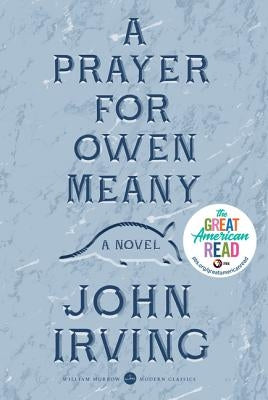 A Prayer for Owen Meany Paperback William Morrow & Company