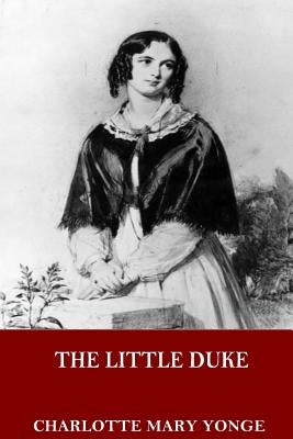 The Little Duke Paperback Createspace Independent Publishing Platform