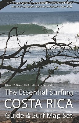 The Essential Surfing COSTA RICA Guide & Surf Map Set Paperback Createspace Independent Publishing Platform