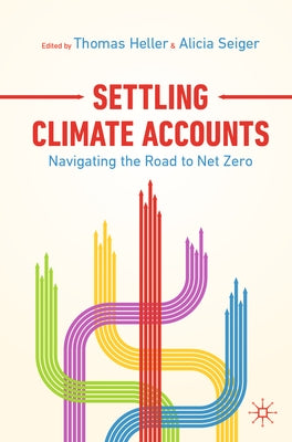 Settling Climate Accounts: Navigating the Road to Net Zero Paperback Palgrave MacMillan