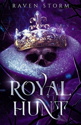 Royal Hunt Paperback Raven Storm Publishing LLC