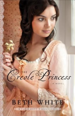 The Creole Princess Paperback Fleming H. Revell Company