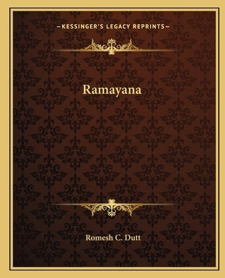 Ramayana Paperback Kessinger Publishing