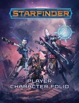 Starfinder Roleplaying Game: Starfinder Player Character Folio Paperback Paizo Inc.