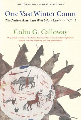 One Vast Winter Count: The Native American West Before Lewis and Clark Bison