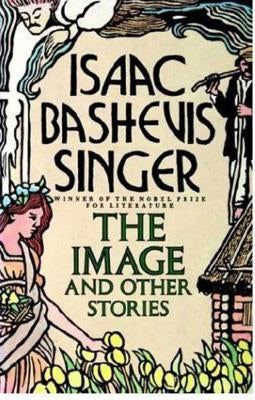 Image and Other Stories Paperback Farrar, Strauss & Giroux-3pl
