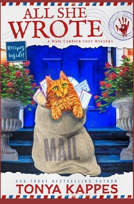 All She Wrote: A Mail Carrier Cozy Mystery Paperback Independently Published