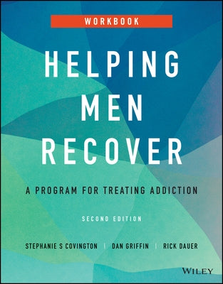 Helping Men Recover: A Program for Treating Addiction, Workbook Paperback Jossey-Bass