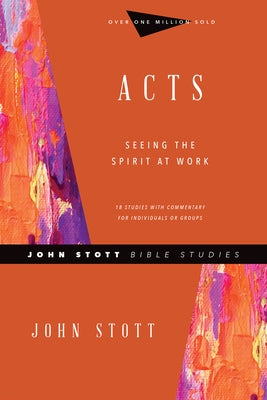 Acts: Seeing the Spirit at Work Paperback IVP