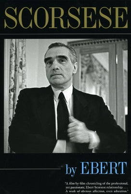 Scorsese by Ebert Paperback University of Chicago Press
