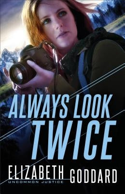 Always Look Twice Fleming H. Revell Company