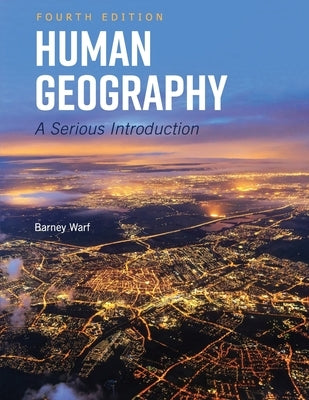 Human Geography: A Serious Introduction Paperback Cognella Academic Publishing