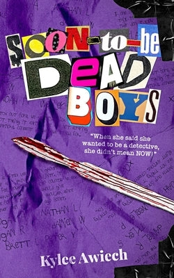 Soon-to-be Dead Boys Paperback Sequential House