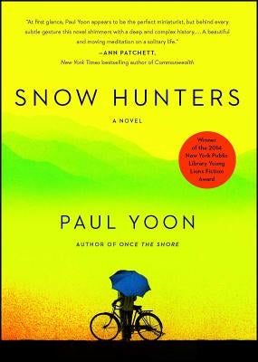 Cover image of the book "Snow Hunters" by Simon & Schuster, featuring winter landscape and hunters in snowy terrain.
