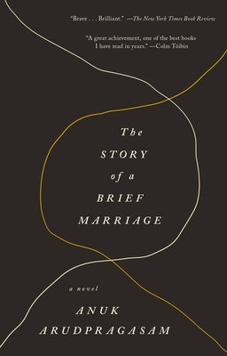 The Story of a Brief Marriage Paperback Flatiron Books