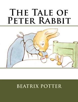 The Tale of Peter Rabbit Paperback Createspace Independent Publishing Platform