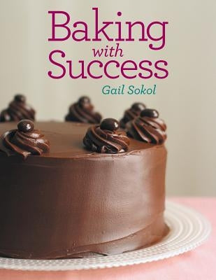Baking with Success Paperback Liferich