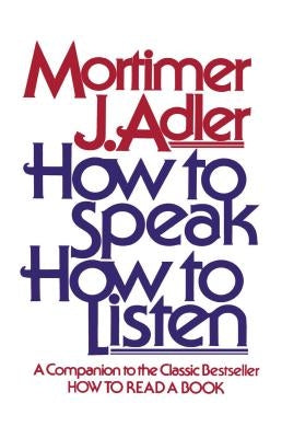 How to Speak How to Listen Paperback Touchstone Books