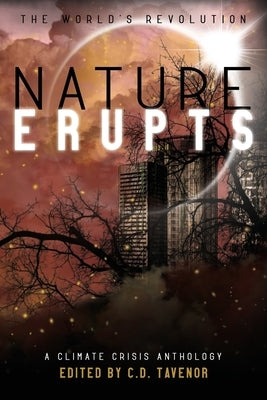 Nature Erupts Paperback Two Doctors Media Collaborative LLC