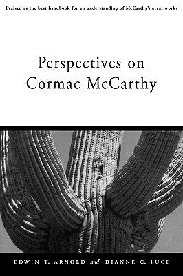 Perspectives on Cormac McCarthy Paperback University Press of Mississippi