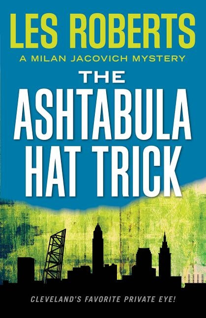 The Ashtabula Hat Trick Gray & Company Publishers