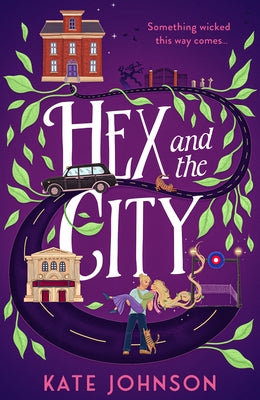 Hex and the City by Johnson, Kate