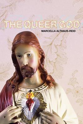 The Queer God Paperback Routledge