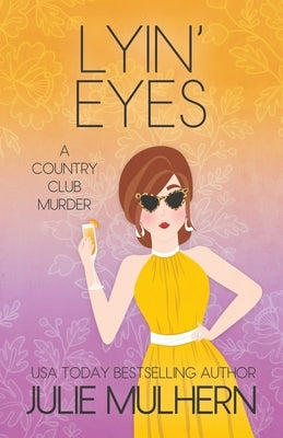 Lyin' Eyes J & M Press
