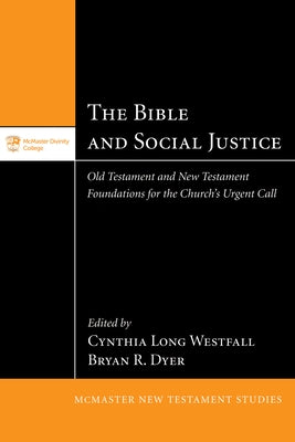The Bible and Social Justice Paperback Pickwick Publications