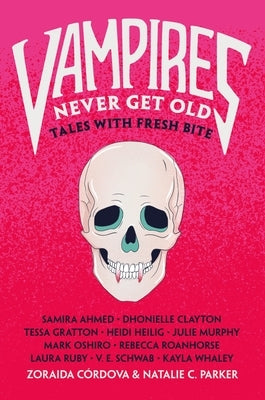 Paperback of Vampires Never Get Old: Tales with a Fresh Bite by Square Fish, featuring a dark, atmospheric cover with vampire artwork.