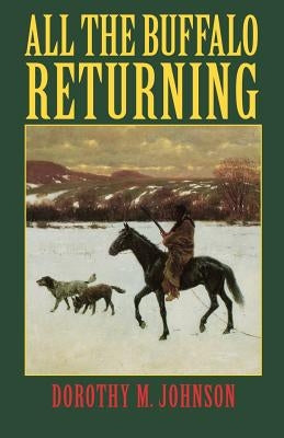 All the Buffalo Returning Paperback Bison