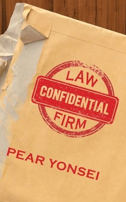 Law Firm Confidential Paperback Calumet Editions