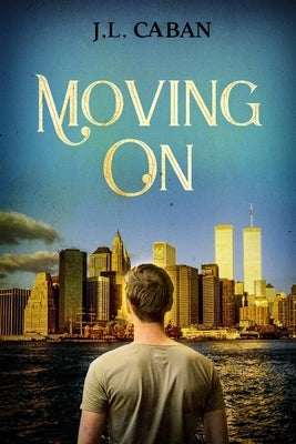 Moving On Paperback Jose Caban