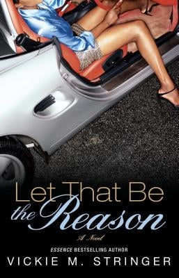 Let That Be the Reason Paperback Atria Books