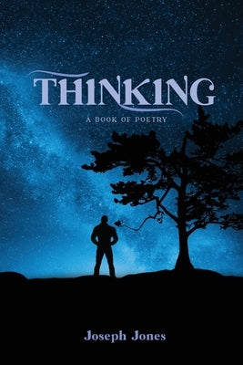 Thinking: A book of Poetry Paperback Gotham Books