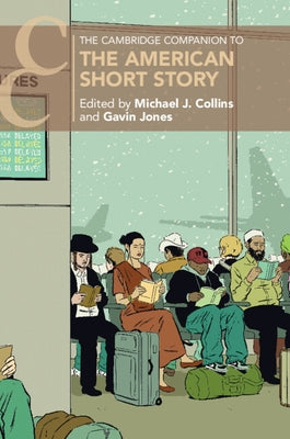 The Cambridge Companion to the American Short Story Paperback Cambridge University Press